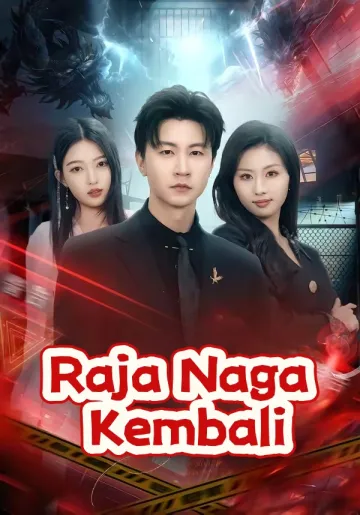 Raja Naga Kembali